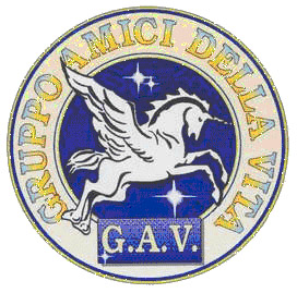 Associazione di Volontariato G.A.V. (Gruppo Amici della Vita)
